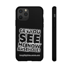 Printify Swag & Apparel iPhone 11 Pro / Glossy "Can You See Me Now" Tough Phone Cases