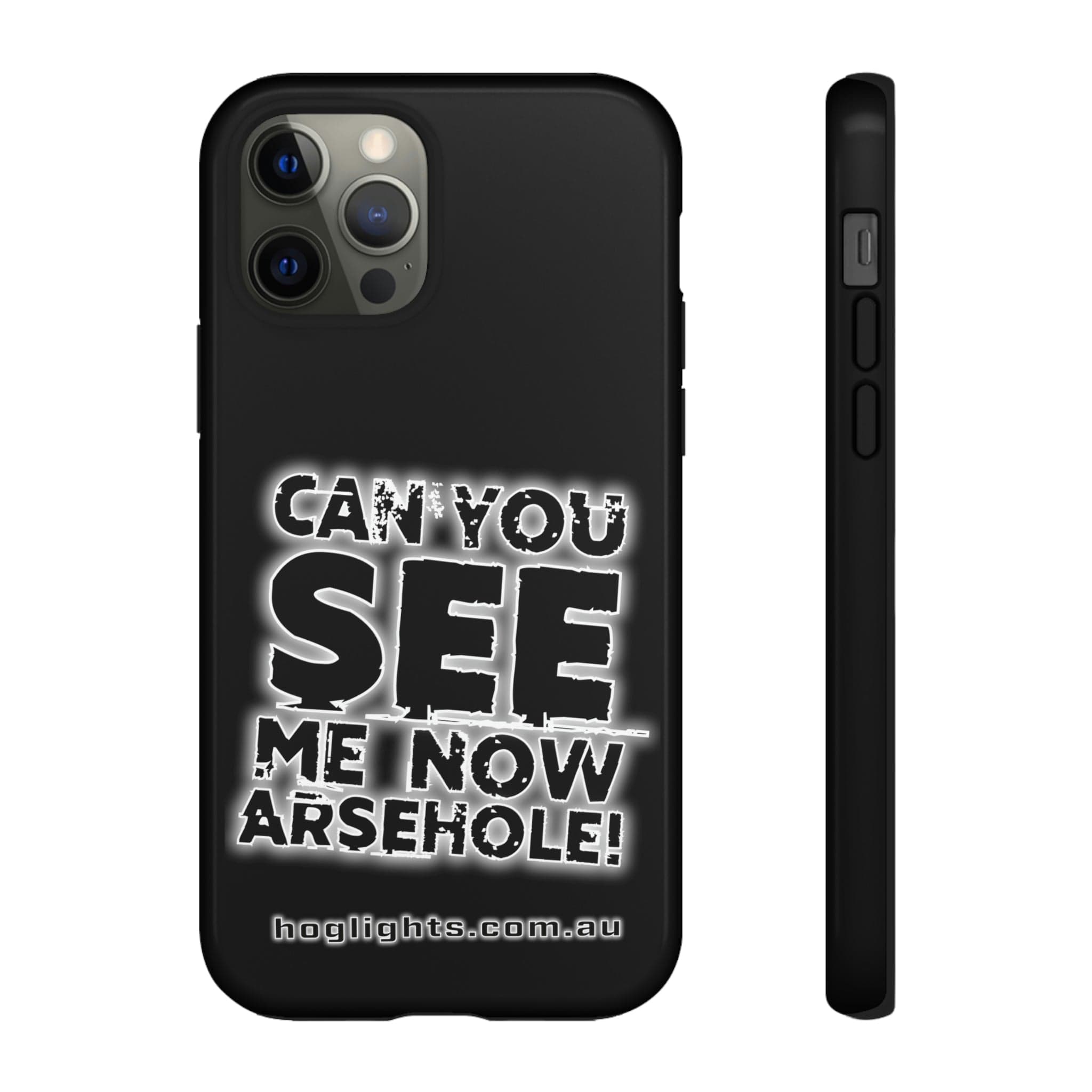 Printify Swag & Apparel iPhone 12 Pro / Glossy "Can You See Me Now" Tough Phone Cases