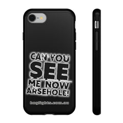 Printify Swag & Apparel iPhone 8 / Glossy "Can You See Me Now" Tough Phone Cases
