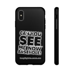 Printify Swag & Apparel iPhone XS / Glossy "Can You See Me Now" Tough Phone Cases