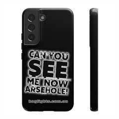 Printify Swag & Apparel Samsung Galaxy S22 / Glossy "Can You See Me Now" Tough Phone Cases